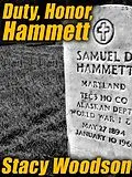 E-Book (epub) Duty, Honor, Hammett von Stacy Woodson