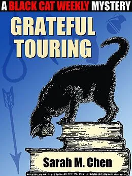 E-Book (epub) Grateful Touring von Sarah M. Chen