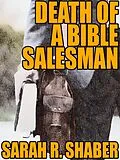E-Book (epub) Death of a Bible Salesman von Sarah R. Shaber