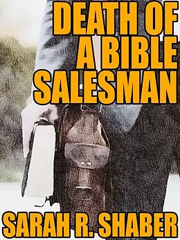 E-Book (epub) Death of a Bible Salesman von Sarah R. Shaber