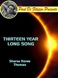 E-Book (epub) Thirteen Year Long Song von Sheree Renée Thomas