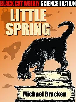 E-Book (epub) Little Spring von Michael Bracken