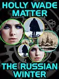 E-Book (epub) The Russian Winter von Holly Wade Matter
