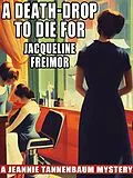 E-Book (epub) A Death-Drop to Die For von Jacqueline Freimor
