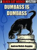 E-Book (epub) Dumbass is Dumbass von Andrew Welsh-Huggins
