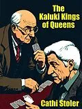 E-Book (epub) The Kaluki Kings of Queens von Cathi Soler
