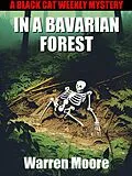 E-Book (epub) In a Bavarian Forest von Warren Moore