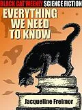 E-Book (epub) Everything We Need to Know von Jacqueline Freimor