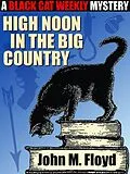 E-Book (epub) High Noon in the Big Country von John M. Floyd