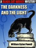 E-Book (epub) The Darkness and the Light von William Dylan Powell