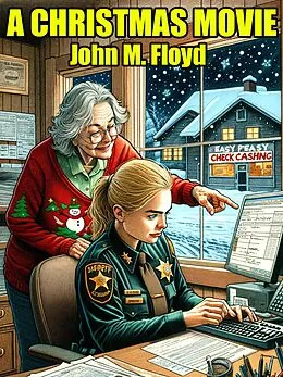 E-Book (epub) A Christmas Movie von John M. Floyd