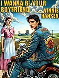 E-Book (epub) I Wanna Be Your Boyfriend von Vinnie Hansen