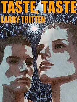 E-Book (epub) Taste Taste von Larry Tritten