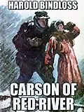 E-Book (epub) Carson of Red River von Harold Bindloss, Karl Wurf