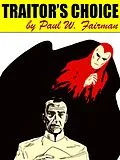 E-Book (epub) Traitor's Choice von Paul W. Fairman