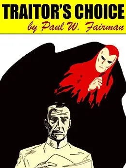 E-Book (epub) Traitor's Choice von Paul W. Fairman