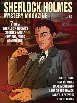 E-Book (epub) Sherlock Holmes Mystery Magazine #30 von Arthur Conan Doyle, Hal Charles, Jeffrey A. Lockwood
