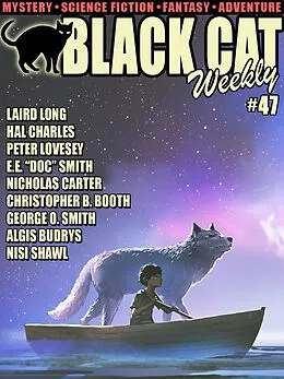 E-Book (epub) Black Cat Weekly #47 von Peter PLoveseyress, Nisi Shawl, Laird Long
