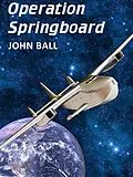 E-Book (epub) Operation Springboard von John Ball