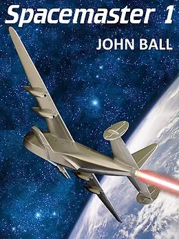 E-Book (epub) Spacemaster 1 von John Ball