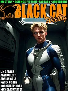 E-Book (epub) Black Cat Weekly #108 von Karen Odden, Norman Spinrad, Adrian Cole
