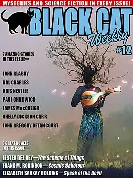 E-Book (epub) Black Cat Weekly #12 von Lester Del Rey, Shelly Dickson Carr, Lester del Rey