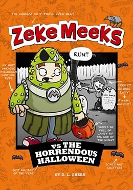 E-Book (pdf) Zeke Meeks vs the Horrendous Halloween von D.L Green