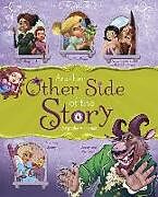 Kartonierter Einband Another Other Side of the Story: Fairy Tales with a Twist von Nancy Loewen, Trisha Speed Shaskan, Jessica Gunderson
