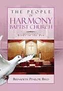 Livre Relié The People of Harmony Baptist Church de Bernadette Penelope Byrd