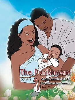 E-Book (epub) The Punishment von Andre Jamiro Lee Sr.