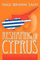 Couverture cartonnée Reshaping of Cyprus de Halil Ibrahim Salih