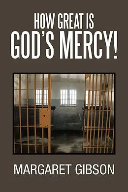 E-Book (epub) How Great Is God's Mercy! von Margaret Gibson
