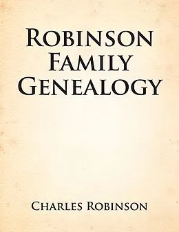 E-Book (epub) Robinson Family Genealogy von Charles Robinson
