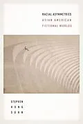 E-Book (epub) Racial Asymmetries von Stephen Hong Sohn