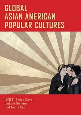 E-Book (pdf) Global Asian American Popular Cultures von 