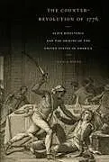 Kartonierter Einband The Counter-Revolution of 1776 von Gerald Horne