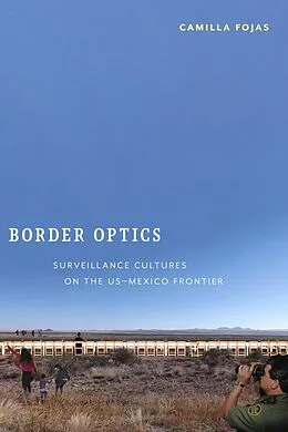 E-Book (epub) Border Optics von Camilla Fojas