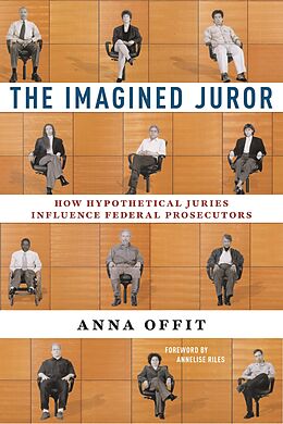 eBook (epub) The Imagined Juror de Anna Offit