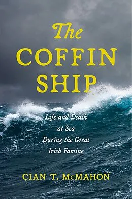 E-Book (epub) The Coffin Ship von Cian T. McMahon