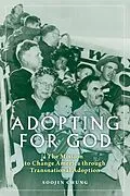 E-Book (epub) Adopting for God von Soojin Chung