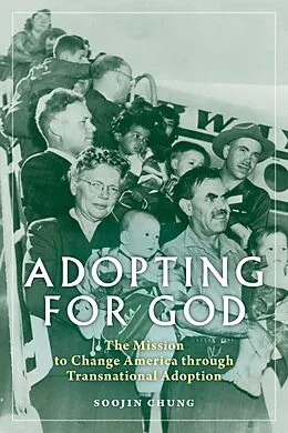 E-Book (epub) Adopting for God von Soojin Chung