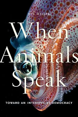 E-Book (epub) When Animals Speak von Eva Meijer