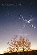 E-Book (epub) Heaven's Gate von Benjamin E. Zeller