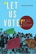 E-Book (pdf) "Let Us Vote!" von Jennifer Frost