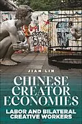E-Book (epub) Chinese Creator Economies von Jian Lin