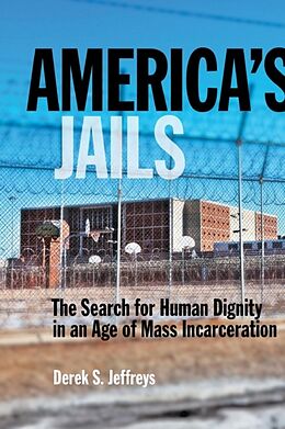 Kartonierter Einband America's Jails von Derek Jeffreys