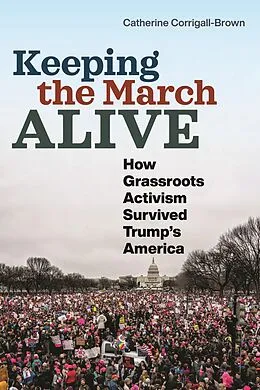 E-Book (epub) Keeping the March Alive von Catherine Corrigall-Brown