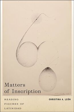 Kartonierter Einband Matters of Inscription von Christina A León