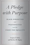 E-Book (epub) A Pledge with Purpose von Gregory S. Parks, Matthew W. Hughey