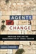 Livre Relié Agents of Change de Adam S Ferziger